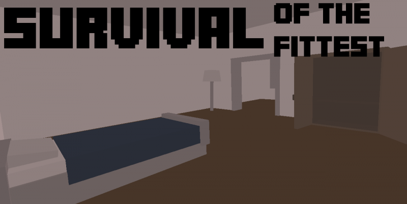 Survival of the Fittest: A Survival Situation